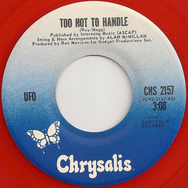UFO (5) : Too Hot To Handle (7", Single, Red)