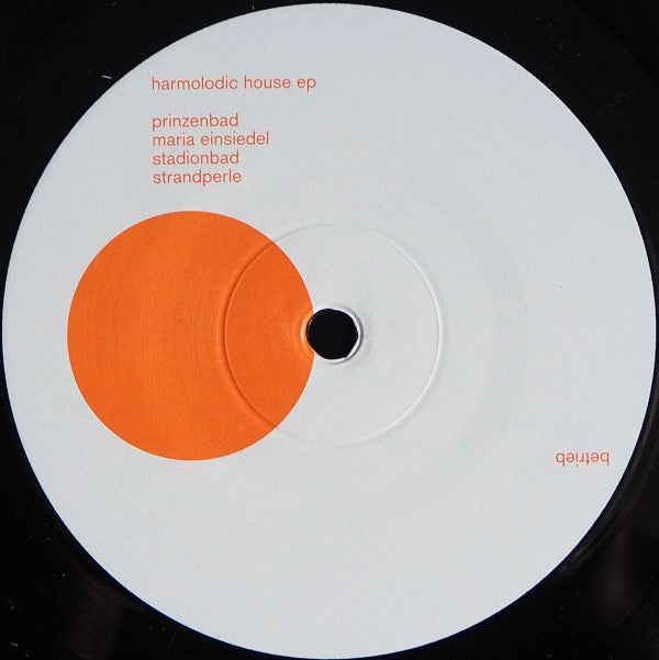 Betrieb : Harmolodic House Ep (12", EP)