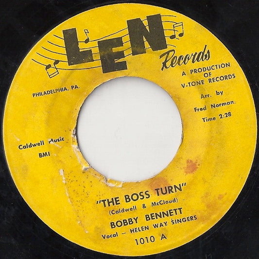 Bobby (Guitar) Bennett : The Boss Turn (7")