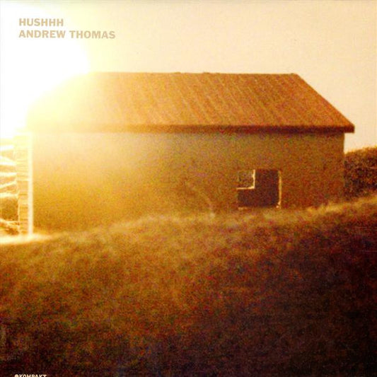 Andrew Thomas : Hushhh (12")