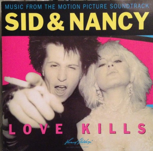 Various : Sid & Nancy: Love Kills (Music From The Motion Picture Soundtrack) (CD, Comp)