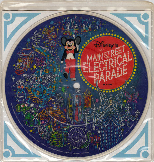 Unknown Artist : Disney's Main Street Electrical Parade (7", Mixed, Pic)