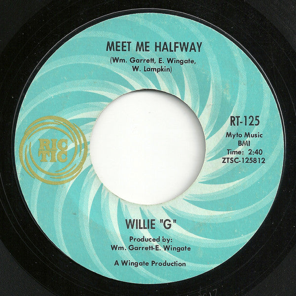 Willie "G" : Meet Me Halfway / (Loving Me Is Like) Money In The Bank (7", Single, Mono, Styrene, Ter)