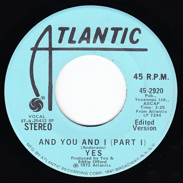 Yes : And You And I (Part I) (7", Mono, Promo, SP )