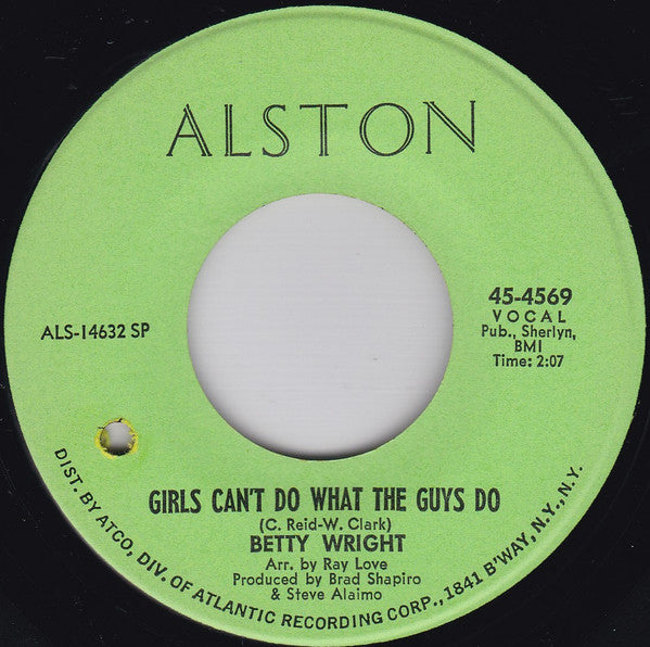 Betty Wright : Girls Can't Do What The Guys Do (7", Single, SP )