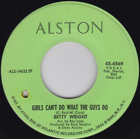 Betty Wright : Girls Can't Do What The Guys Do (7", Single, SP )