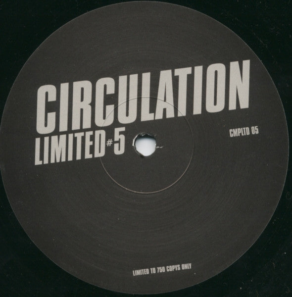 Circulation : Limited #5 (12", Ltd)