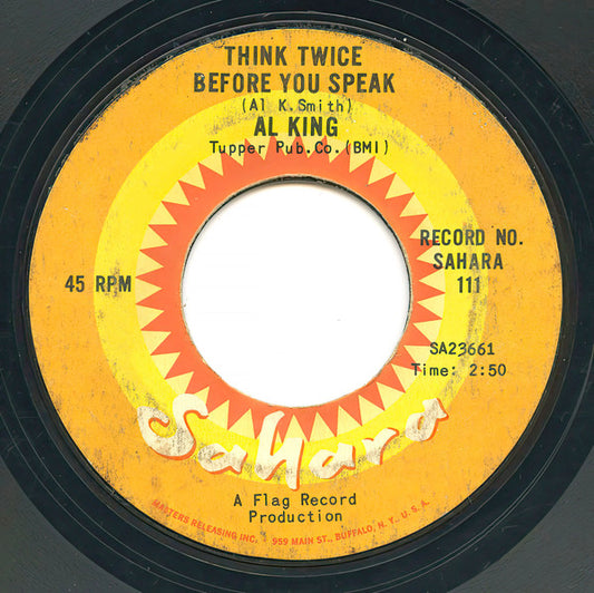 Al King : Think Twice Before You Speak / The Winner (7", Single, Styrene)