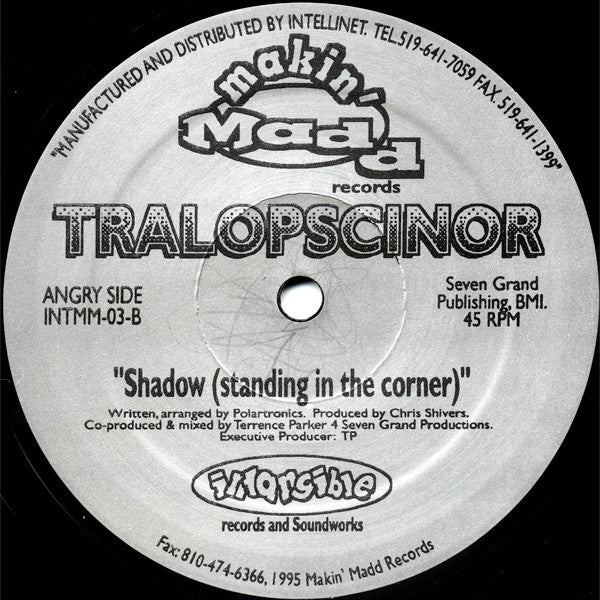 Tralopscinor : Always Did, Always Will / Shadow (Standing In The Corner) (12")