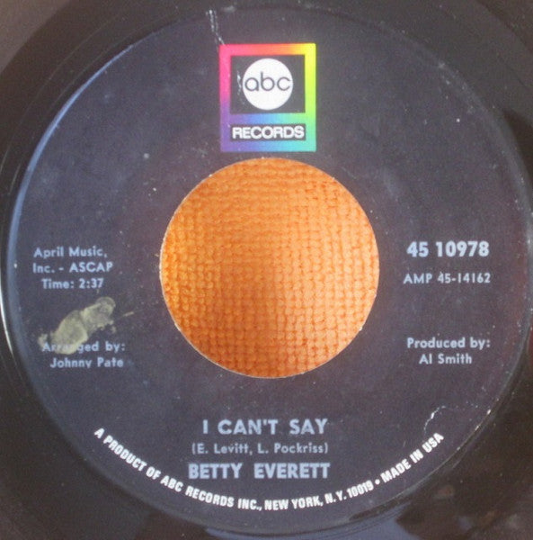 Betty Everett : I Can't Say / My Baby Loving My Best Friend (7")
