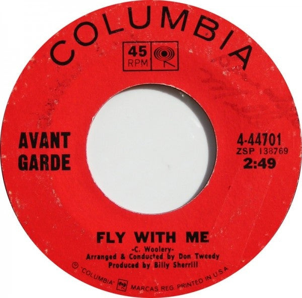 Avant Garde (5) : Fly With Me (7")