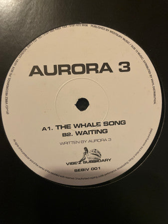 Aurora 3 : The Whale Song / Waiting (12", W/Lbl)