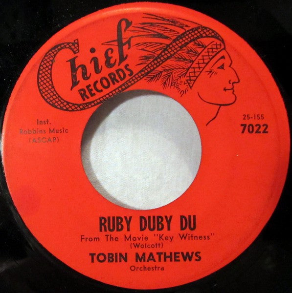 Tobin Matthews : Ruby Duby Du (7")