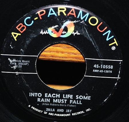 Zilla Mays And Jay Lewis (7) : Into Each Life Some Rain Must Fall / Old Buttermilk Sky (7", Mono)