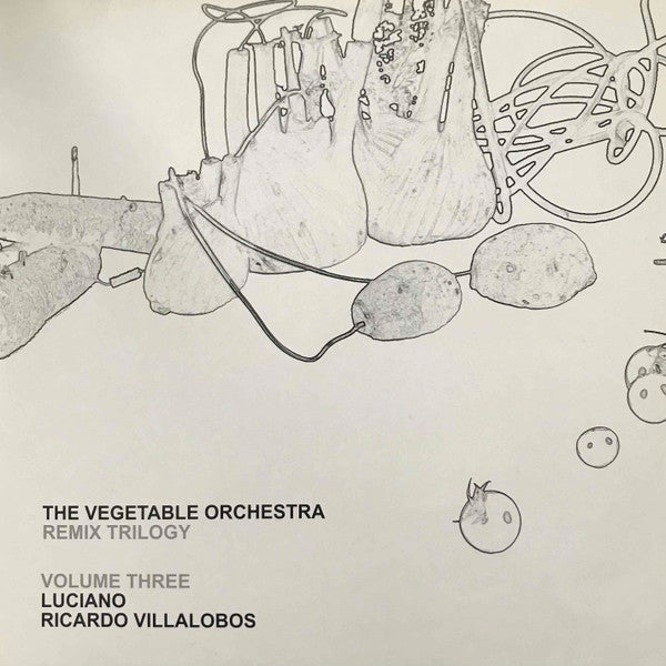 Vegetable Orchestra : Remix Trilogy (Volume Three) (12")
