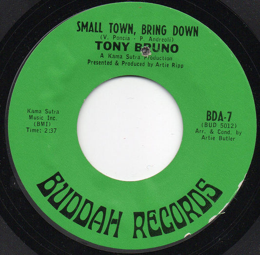 Tony Bruno (3) : Small Town, Bring Down / Helaina (7", Single)