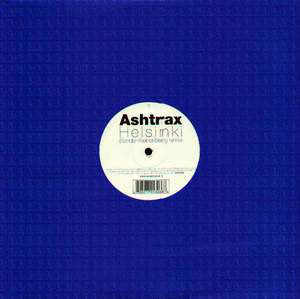 Ashtrax : Helsinki (12")