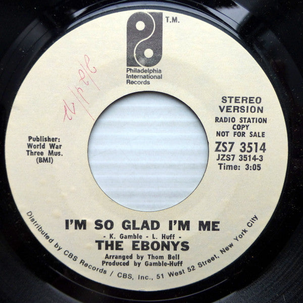 The Ebonys : I'm So Glad I'm Me (7", Mono, Promo)