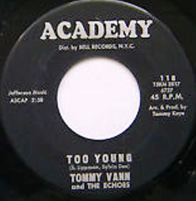 Tommy Vann And The Echoes : Too Young (7", Single)