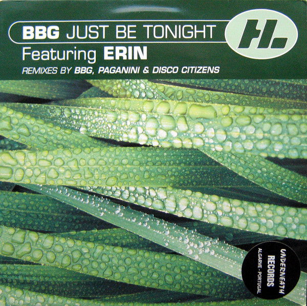 BBG Featuring Erin Lordan : Just Be Tonight (12")