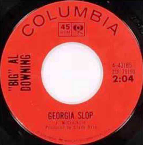 Al Downing : I Feel Good / Georgia Slop (7", Single)