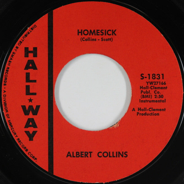 Albert Collins : Homesick (7")