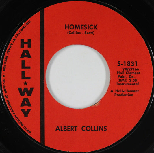 Albert Collins : Homesick (7")