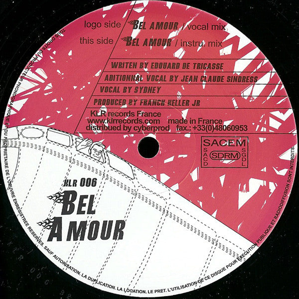 Bel Amour Featuring Sydney : Bel Amour (12", Maxi)