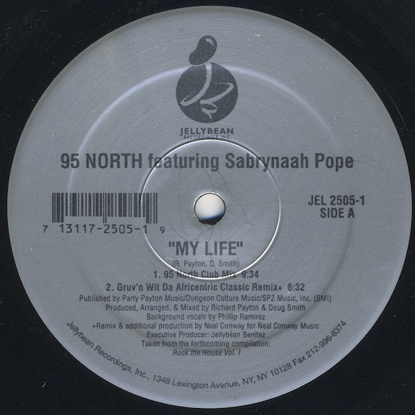 95 North Featuring Sabrynaah Pope : My Life (12")