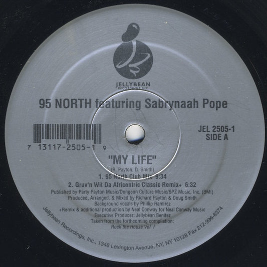 95 North Featuring Sabrynaah Pope : My Life (12")