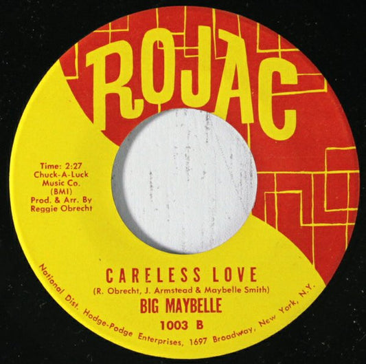 Big Maybelle : My Mother's Eyes / Careless Love (7", Single)