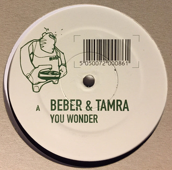 Beber & Tamra : You Wonder (12")