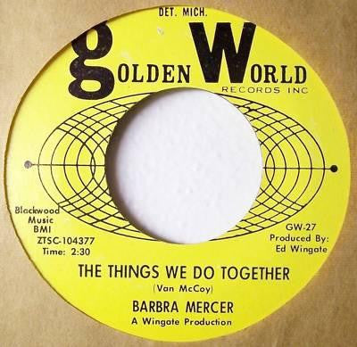 Barbara Mercer : The Things We Do Together / Hungry For Love (Instr) (7", Single)