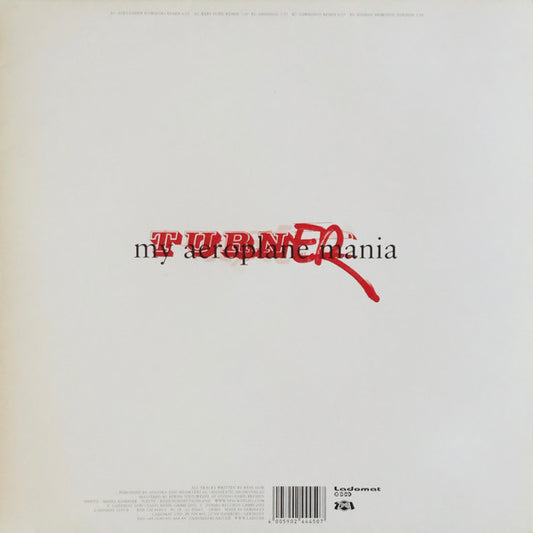 Turner : My Aeroplane Mania (12")