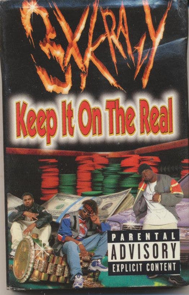 3X Krazy : Keep It On The Real (Cass, Single)