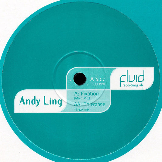 Andy Ling : Fixation / Tolerance (12")