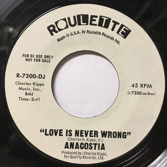 Anacostia : Love Is Never Wrong (7", Single, Promo)
