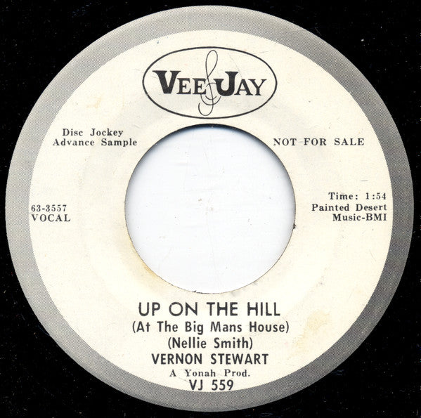 Vernon Stewart : Tarnished Angel / Up On The Hill (At Big Mama's House) (7", Promo)