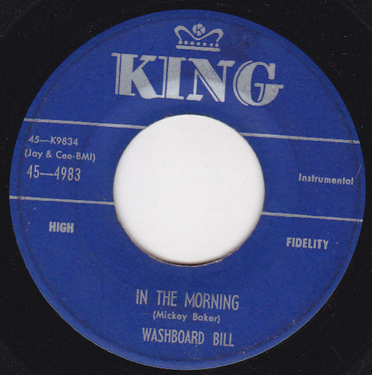 Washboard Bill : In The Morning / River Boat Dock (7", Single)
