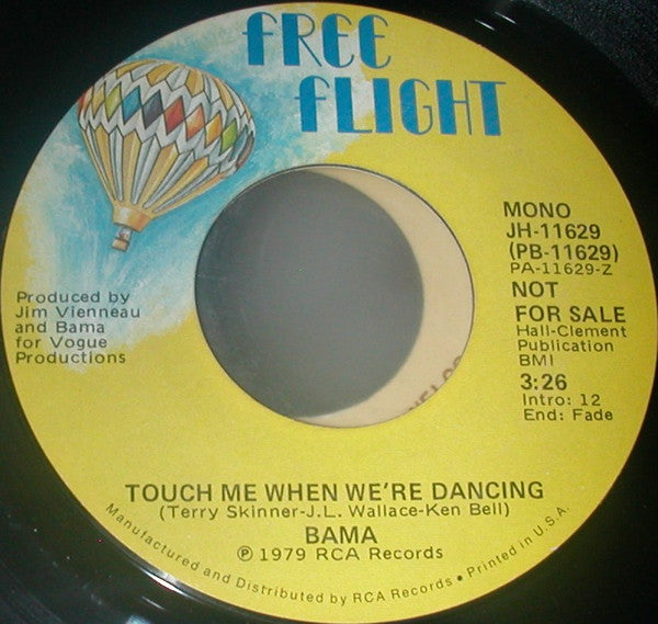 Bama (2) : Touch Me When We're Dancing (7", Single, Mono, Promo)