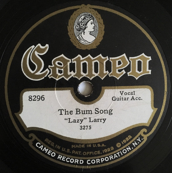 "Lazy" Larry : Hallelujah! I'm A Bum / The Bum Song (Shellac, 10")