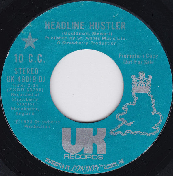 10cc : Headline Hustler (7", Mono, Promo)