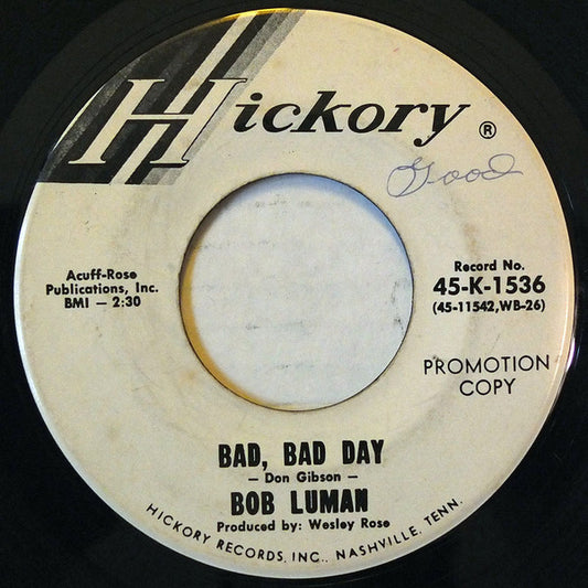Bob Luman : Bad, Bad Day (7", Single, Promo)