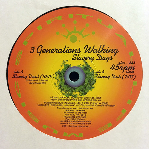 3 Generations Walking : Slavery Days (12")