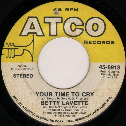 Bettye Lavette : Your Time To Cry / Soul Tambourine (7", PL )