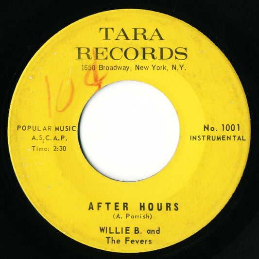 Willie B. And The Fevers : After Hours / Farewell Party (7", Single)