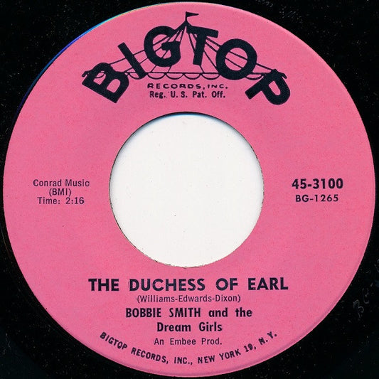 Bobbie Smith & The Dream Girls : The Duchess Of Earl (7", Single, MGM)