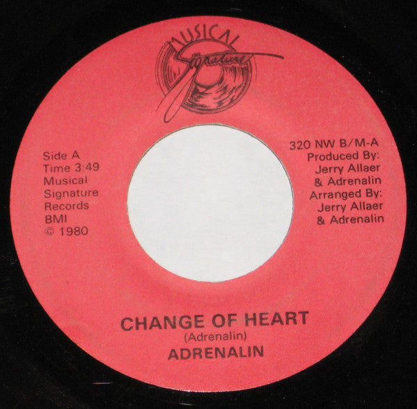 Adrenalin (10) : Gimme Good Lovin / Change Of Heart (7")