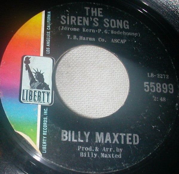 Billy Maxted : Street Of Dreams / The Siren's Song (7")