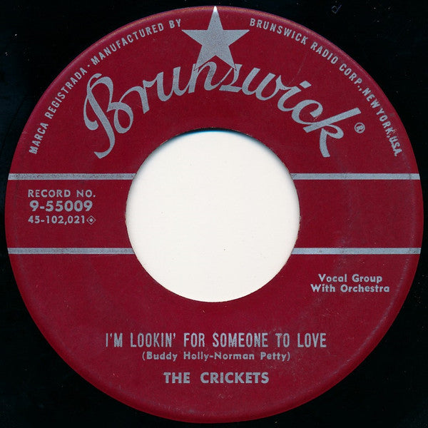 The Crickets (2) : That'll Be The Day / I'm Lookin' For Someone To Love (7", Single)